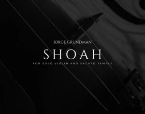 Shoah - Jorge Grundman