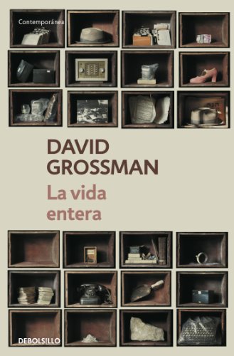 Literatura israelí: La vida entera, David Grossman