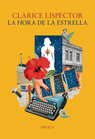 La hora de la estrella Clarice Lispector