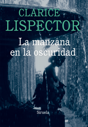 La manzana en la oscuridad Clarice Lispector